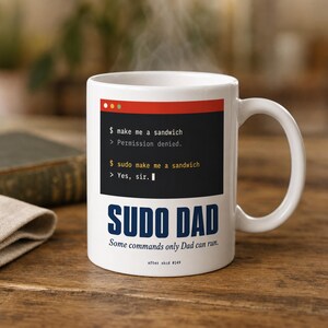 Kubek Sudo Dad · Sudo Make Me A Sandwich · Zabawny kubek na kawę dla taty programisty · Prezent na Dzień Ojca dla taty inżyniera oprogramowania, który korzysta z Linuksa