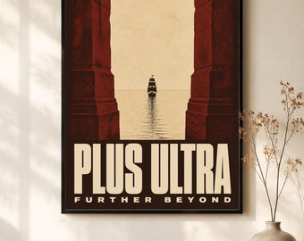 Plus Ultra Poster · Further Beyond · Motivational Sailing Ship Wall Art · Promotion Graduation Gift · Oxblood Print