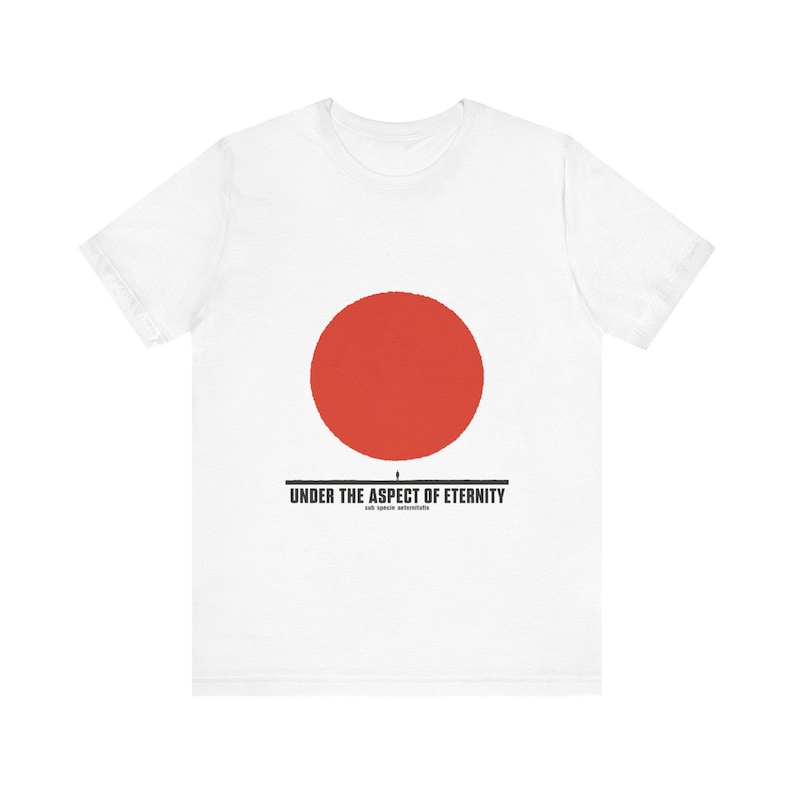 Stoic Philosophy Tee · Sub Specie Aeternitatis · Spinoza View from Eternity Shirt · Minimalist Gift for Philosophy Major image 2