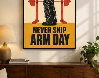 Never Skip Arm Day Poster · Venus de Milo Gym Wall Art · Funny Home Gym Decor · Classical Statue Fitness Print