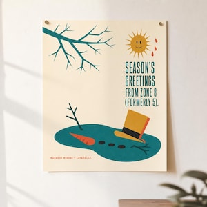 Kerstposter met klimaatverandering-thema · Winterhardheidszone 8 (voorheen 5) · Moderne muurdecoratie in cartoonstijl uit het midden van de vorige eeuw · Kerstprint met galgenhumor