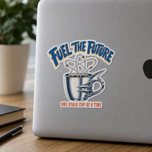 Retro-Kaffeeaufkleber · Atombecher „Fuel the Future“ · Humorvolle Büro-Propaganda der 1950er-Jahre · Laptop-Aufkleber als Geschenk für Kollegen