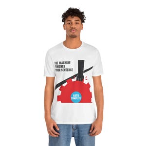 T-shirt Dread existentielle pour programmeur · La machine finit votre phrase · Copilote avec humour à saisie semi-automatique · Cadeau pour développeur de logiciels image 15