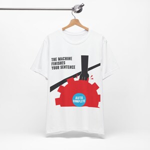 T-shirt Dread existentielle pour programmeur · La machine finit votre phrase · Copilote avec humour à saisie semi-automatique · Cadeau pour développeur de logiciels image 8