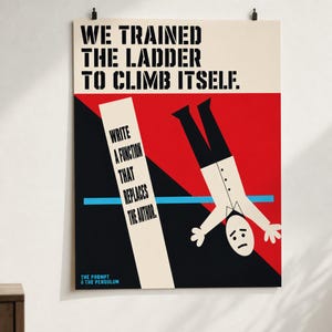 AI Developer Dread Poster · We Trained The Ladder To Climb Itself · UPA Mid-Century Cartoon Modern · Programmer Office Wall Art