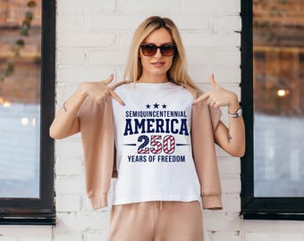 USA 250th Anniversary Freedom Sweatshirt, Patriotic Semiquincentennial Apparel, American History Celebration