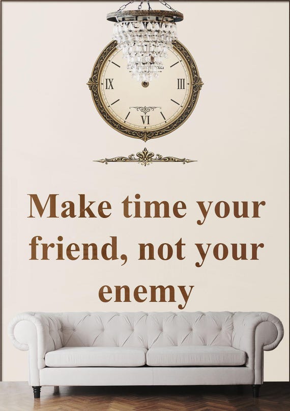 Make time your friend, not your enemy – Digital Download