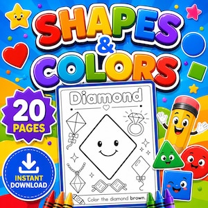 May include: A digital coloring page featuring a large diamond shape with a smiling face, surrounded by smaller illustrations of a kite, ring, necklace, and glasses. The text reads Shapes & Colors, Diamond, 20 Pages, and Color the diamond brown.