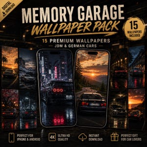 Könnte beinhalten: Digitaler Download-Grafik mit dem Text "MEMORY GARAGE WALLPAPER PACK" und 15 Premium-Hintergründen. Die Hintergrundbilder zeigen JDM- und deutsche Autos in verschiedenen Umgebungen, darunter Stadtlandschaften und Sonnenuntergänge. Enthält Symbole für iPhone & Android, 4K-Qualität und Sofort-Download.