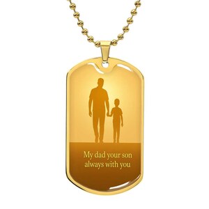 My Dad your Son always with you