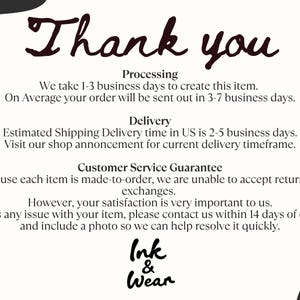 May include: A cream-colored card with the words "Thank you" in a handwritten font. The card provides information about processing, delivery, and customer service, including the shop's policy on returns and exchanges.