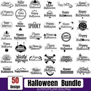 May include: A collection of 50 black and white graphic designs featuring the text Happy Halloween and Spooky, decorated with various icons including pumpkins, bats, spiders, webs, cats, cauldrons, bones, and moons, presented in a grid layout.