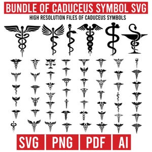 May include: A collection of black caduceus symbols in various designs. The image includes the text "BUNDLE OF CADUCEUS SYMBOL SVG" and "HIGH RESOLUTION FILES OF CADUCEUS SYMBOLS". File types include SVG, PNG, PDF, and AI.