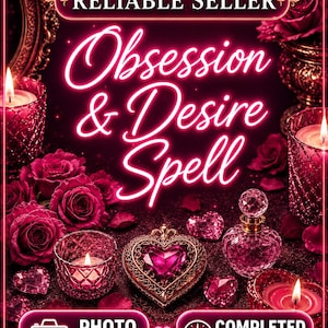 May include: A digital graphic featuring the text Obsession & Desire Spell, Reliable Seller, Photo Proof, and Completed Within 24hrs. The image displays pink roses, lit candles in textured glass holders, heart-shaped crystals, and a perfume bottle.