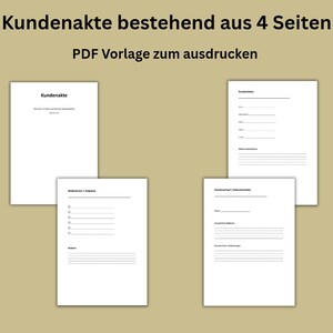 May include: A four-page client file template in PDF format for printing. The document set includes pages titled Kundenakte, Kundendaten, Maßnahmen / Aufgaben, and Einsatzverlauf / Dokumentation, featuring blank lines and checkboxes for data entry.