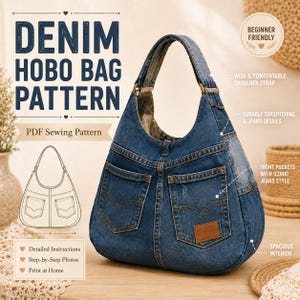 Puede incluir: Un bolso hobo de mezclilla azul con dos bolsillos delanteros con costuras, una correa ancha para el hombro y un parche de cuero sintético marrón. La imagen incluye texto: DENIM HOBO BAG PATTERN, PDF Sewing Pattern, Beginner Friendly.