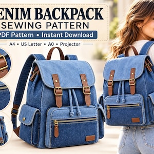 Puede incluir: Un patrón de costura para mochila de mezclilla azul con correas de cuero sintético marrón, hebillas de latón, cierre de cordón y bolsillos frontales. El texto dice DENIM BACKPACK SEWING PATTERN, PDF Pattern, Instant Download, A4, US Letter, A0, Projector.