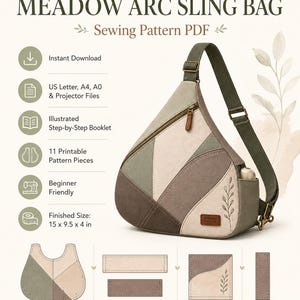 May include: A Meadow Arc Sling Bag sewing pattern PDF featuring a teardrop-shaped bag with a patchwork design in shades of olive, beige, and brown. The bag has an adjustable strap, a zippered pocket, and a small embroidered leaf detail.