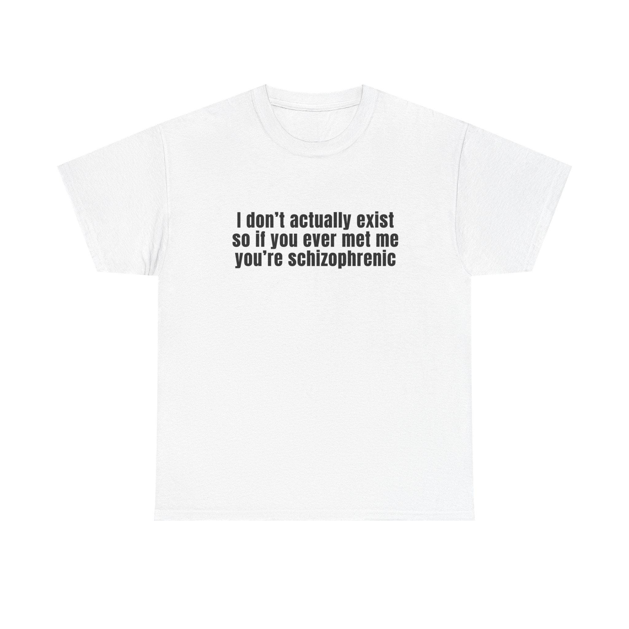 Schizophrenic T Shirts - Etsy display picture 3