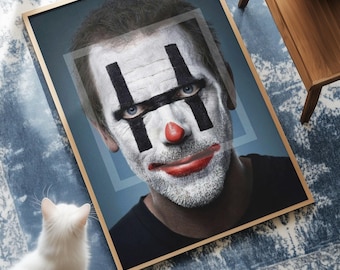 House MD TV Show Poster | Gregory House Clown Face Paint Wall Decor | Hugh Laurie Psychological Drama Art Print | Dark Medical Noir Portrait