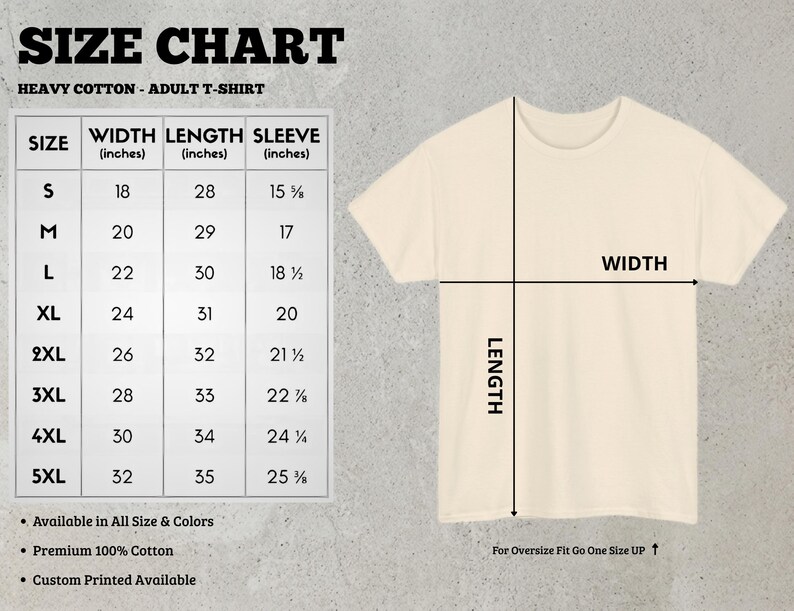 May include: A size chart for a heavy cotton adult t-shirt, displaying width, length, and sleeve measurements in inches for sizes S through 5XL. The chart includes a diagram of a cream-colored t-shirt with lines indicating where width and length are measured.