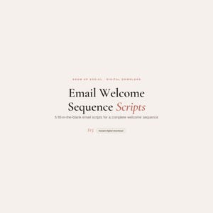 5 Fill-in-the-Blank Email Welcome Sequence Scripts (Digital Download)