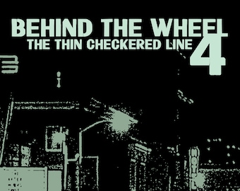 Behind the Wheel 4: The Thin Checkered Line