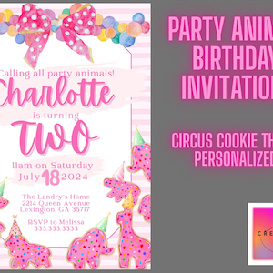 以下が含まれることがあります： 「Party Animal Birthday Invitation」と「Circus Cookie Theme Personalized」の文字が入ったピンクと白の誕生日招待状。「Charlotte」という名前と「2024年7月18日」の日付が含まれています。