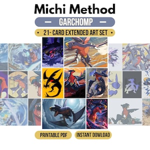 Peut inclure: Un ensemble de 21 cartes à art étendu représentant le personnage Garchomp dans diverses poses dynamiques et styles artistiques. Le texte Michi Method, Garchomp, 21-Card Extended Art Set, Printable PDF et Instant Dowload est visible.