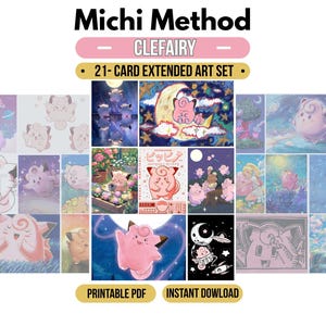 Peut inclure: Un ensemble de 21 cartes à art étendu représentant le personnage Clefairy dans divers décors. La collection inclut des illustrations de la créature rose avec des lunes, des étoiles, des fleurs et des thèmes spatiaux. Texte : Michi Method, Clefairy, Printable PDF.