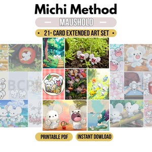 May include: A 21-card extended art set featuring the character Maushold in various scenes. The text Michi Method, Maushold, 21-Card Extended Art Set, Printable PDF, and Instant Dowload are visible. The cards display white mouse-like creatures.