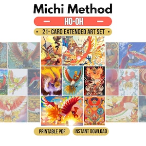 May include: A 21-card extended art set featuring the legendary bird Ho-Oh in various artistic styles and settings. The image includes the text Michi Method, Ho-Oh, 21-Card Extended Art Set, Printable PDF, and Instant Download in a grid layout.