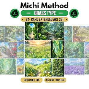 May include: A 24-card extended art set titled Michi Method Grass Type, featuring various nature-themed illustrations including forests, flower fields, and landscapes. The set is presented as a printable PDF for instant download with green leaf icons.
