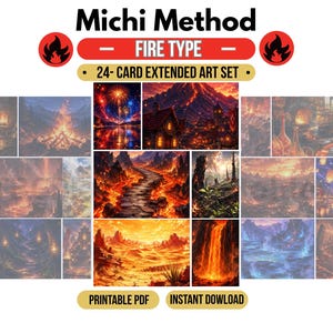 Könnte beinhalten: Ein 24-teiliges Set mit erweiterten Kunstkarten namens Michi Method Fire Type, das verschiedene Fantasielandschaften mit vulkanischen, feurigen und leuchtenden Elementen zeigt. Die Sammlung enthält Illustrationen von Feuerwerk, Lavapfaden und brennenden Wäldern als druckbares PDF.