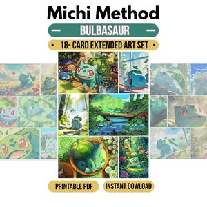 Op de afbeelding: Een 18-kaarten set met uitgebreide kunst genaamd Michi Method Bulbasaur, met diverse illustraties van het groene wezen in natuurlijke omgevingen. De tekst bevat Michi Method, Bulbasaur, 18-Card Extended Art Set, Printable PDF en Instant Download.