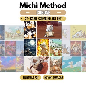 Peut inclure: Un ensemble de 21 cartes à art étendu représentant le personnage Cubone dans diverses scènes illustrées. Le texte Michi Method, Cubone, 21-Card Extended Art Set, Printable PDF et Instant Download est affiché en noir et or sur l'image.
