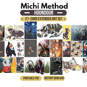 May include: A 21-card extended art set featuring the character Houndour in various poses and settings. The text Michi Method, Houndour, 21-Card Extended Art Set, Printable PDF, and Instant Download are displayed on the page.
