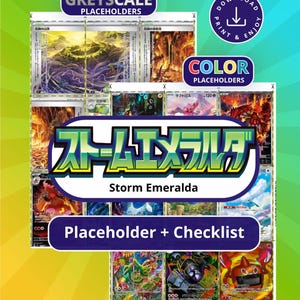 May include: A digital printable collection of trading card placeholders and checklists featuring the text Storm Emeralda, Greyscale Placeholders, Color Placeholders, and Download Print & Enjoy, designed for US Letter and A4 paper sizes.