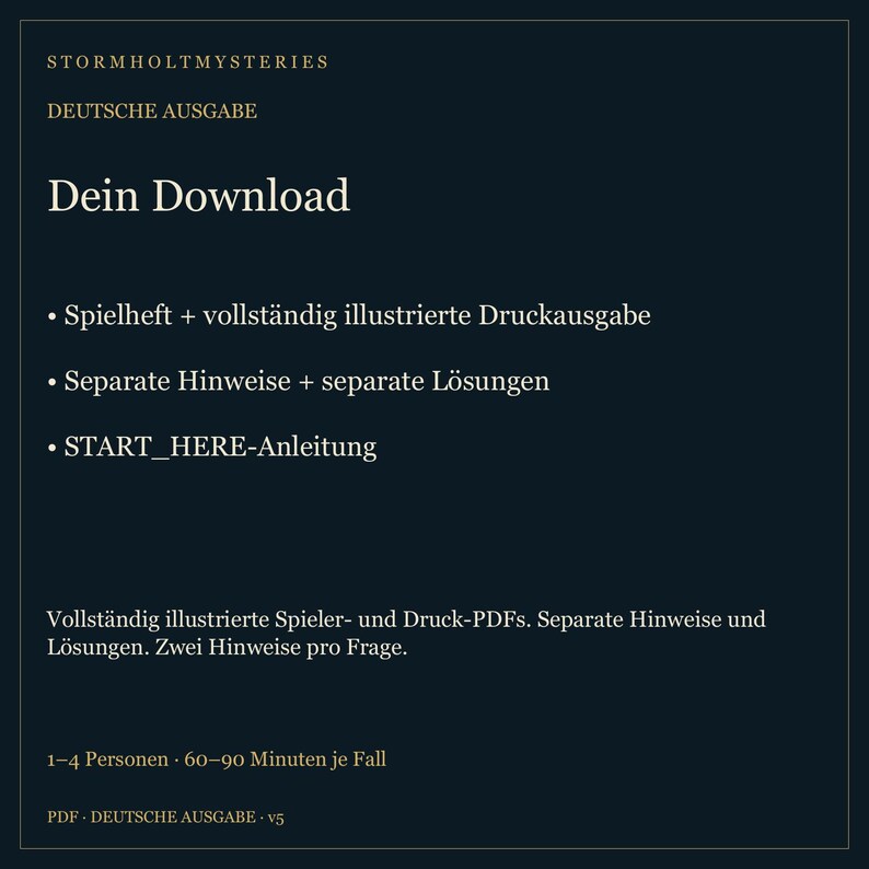 May include: A dark blue digital download information card for Stormholt Mysteries, German edition. It lists contents including a game booklet, illustrated print edition, separate hints, solutions, and a START_HERE guide for 1-4 players.