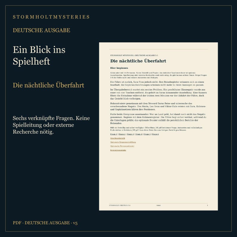 May include: A dark blue promotional graphic for Stormholt Mysteries, German edition, featuring a white page titled Die n&auml;chtliche &Uuml;berfahrt. The text describes a mystery game for 1-4 players, detailing a ferry scenario, missing negatives, and investigation steps.