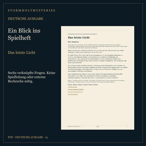 Puede incluir: Un documento digital titulado Stormholt Mysteries Deutsche Ausgabe que presenta el juego Das letzte Licht. La p&aacute;gina contiene instrucciones en alem&aacute;n para un juego de misterio, incluyendo una lista de personajes y seis preguntas vinculadas.