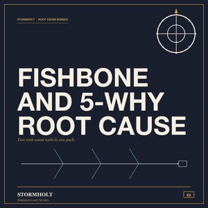 Puede incluir: Un gráfico cuadrado azul oscuro con el texto STORMHOLT - ROOT CAUSE BUNDLE, FISHBONE AND 5-WHY ROOT CAUSE y Two root-cause tools in one pack. Incluye un icono de diana blanco, un diagrama de espina de pescado y el texto STORMHOLT Endurance over heroics.