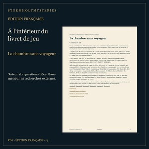 May include: A digital document page titled Stormholt Mysteries Edition Francaise, La chambre sans voyageur. The text is in French, detailing a mystery scenario involving a missing guest, a hotel, and a manuscript, with six numbered questions listed.