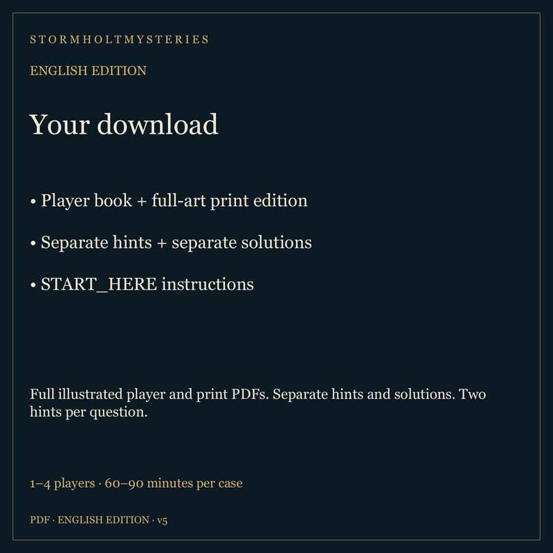 Puede incluir: Una hoja de informaci&oacute;n de descarga digital azul oscuro para Stormholt Mysteries English Edition. Enumera contenidos que incluyen un libro de jugador, una edici&oacute;n impresa full-art, pistas y soluciones separadas, e instrucciones START_HERE.