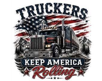 Camionero estadounidense PNG, diseño "Construido para mantener a Estados Unidos en movimiento", descarga digital patriótica