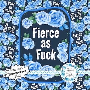 Fierce as Fuck Printable Graphic, Sassy Sweary Digital Sign, Sarcastic Office Posters, Curse Word Poster, Personal Small Commercial