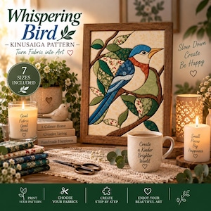 Puede incluir: Una obra de arte enmarcada con patrón Kinusaiga que muestra un pájaro azul y blanco sobre una rama, rodeada de textos que incluyen Whispering Bird, 7 Sizes Included, Slow Down Create Be Happy, Good Fabric Good Mood, Create a Kinder Brighter World y Small Pieces Big Happiness.