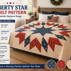 Liberty Star Quilt Pattern – Patriotic Starburst Design - 3 sizes - 4 Colorways (PDF Pattern)