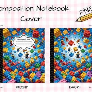 May include: A digital composition notebook cover design featuring a blue background with scattered colourful plastic building blocks and small figures. The front cover includes a white label with the text COMPOSITION BOOK. The text Composition Notebook Cover and a pencil icon are at the top.