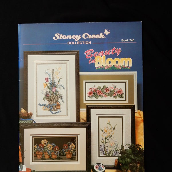 Beauty in Bloom, Stoney Creek Book 240, nine flower designs, various types, closeups, groups, color conversion chart, 21 pages, b/w charts